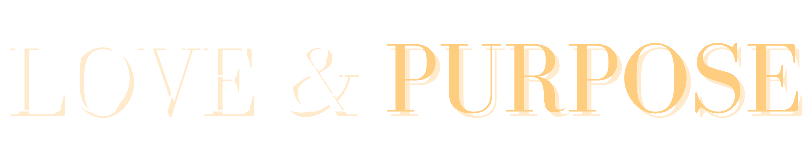 Love & Purpose